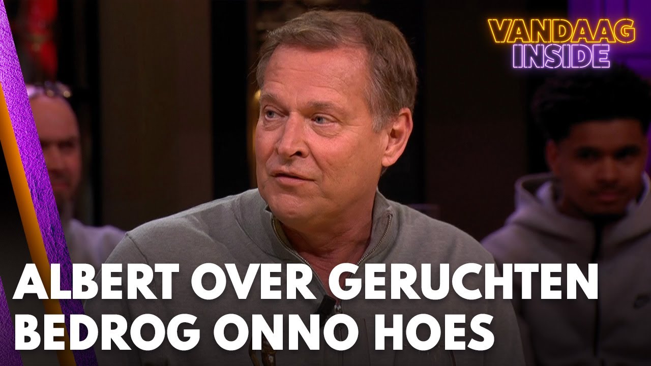 Albert Verlinde reageert op gerucht over bedrog Onno Hoes | VANDAAG INSIDE