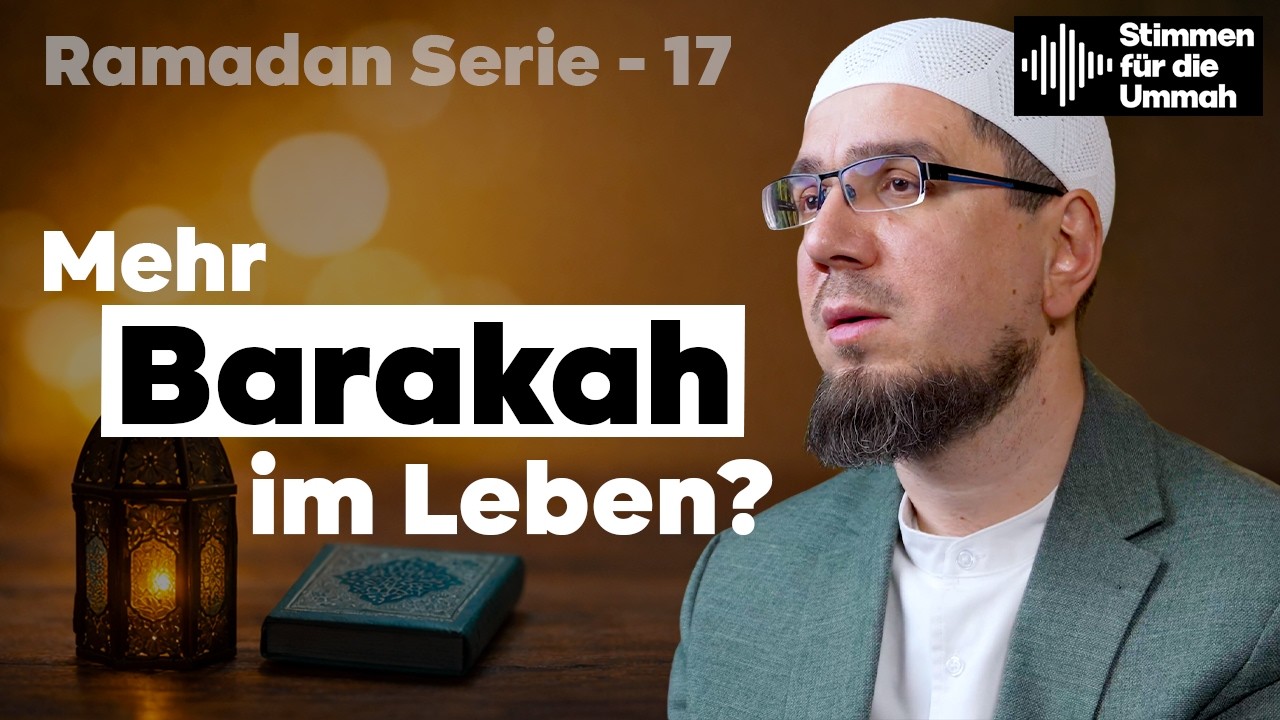 Mehr Barakah im Leben | Nūḥ 10–12 | Imam Salim Mujkanović | Ramadan Serie 17