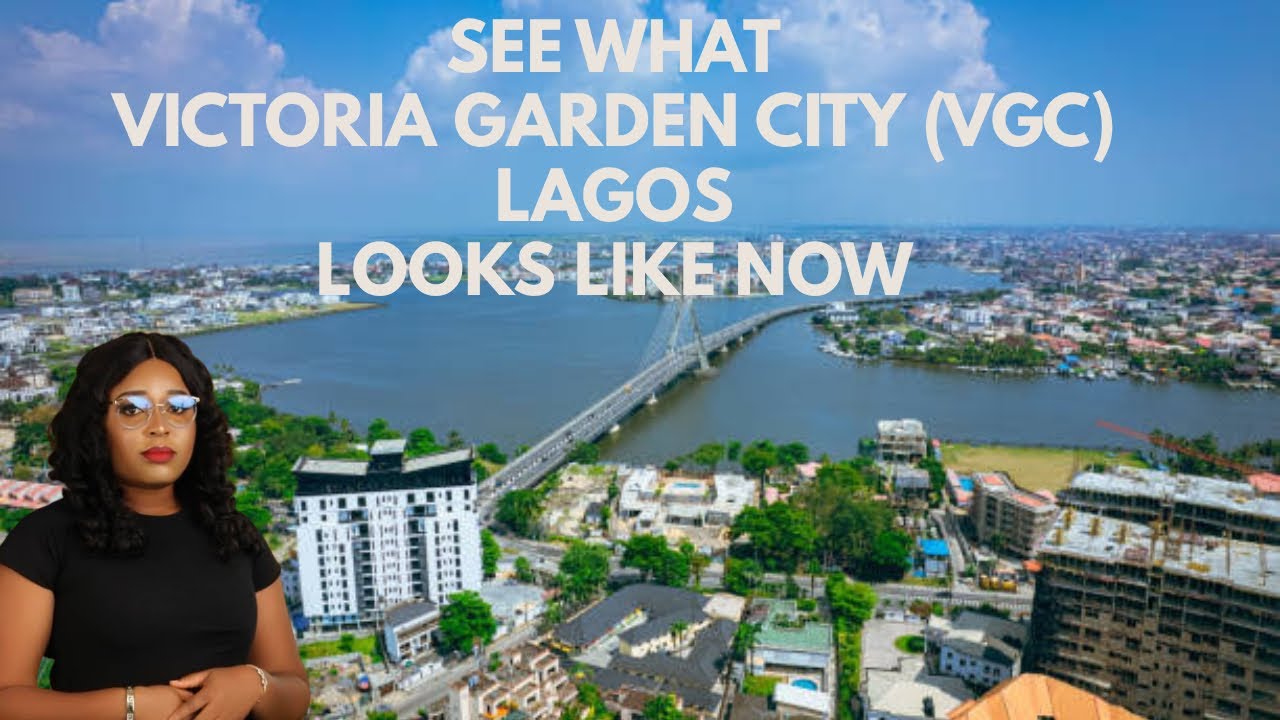 THE VICTORIA GARDEN CITY (VGC) LEKKI LAGOS NIGERIA || A TOUR VIDEO OF THE ESTATE 