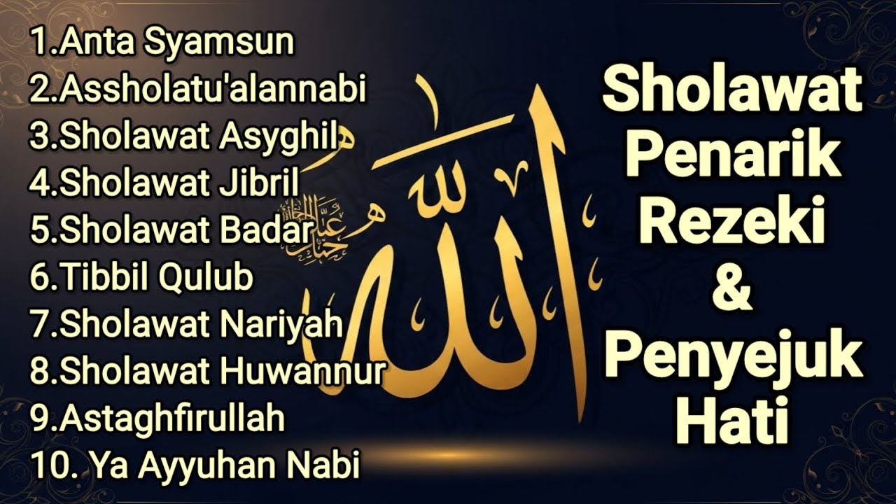 SHOLAWAT PEMBUKA REZEKI & KETENANGAN HATI | SHOLAWAT NABI MERDU 2026