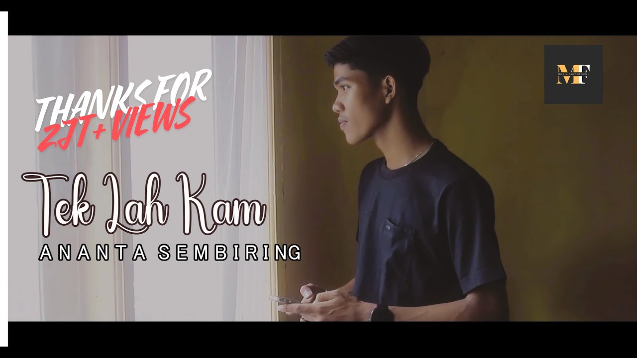 LAGU KARO TERBARU 2025 II TEK LAH KAM II ANANTA SEMBIRING (OFFICIAL MUSIC VIDEO)