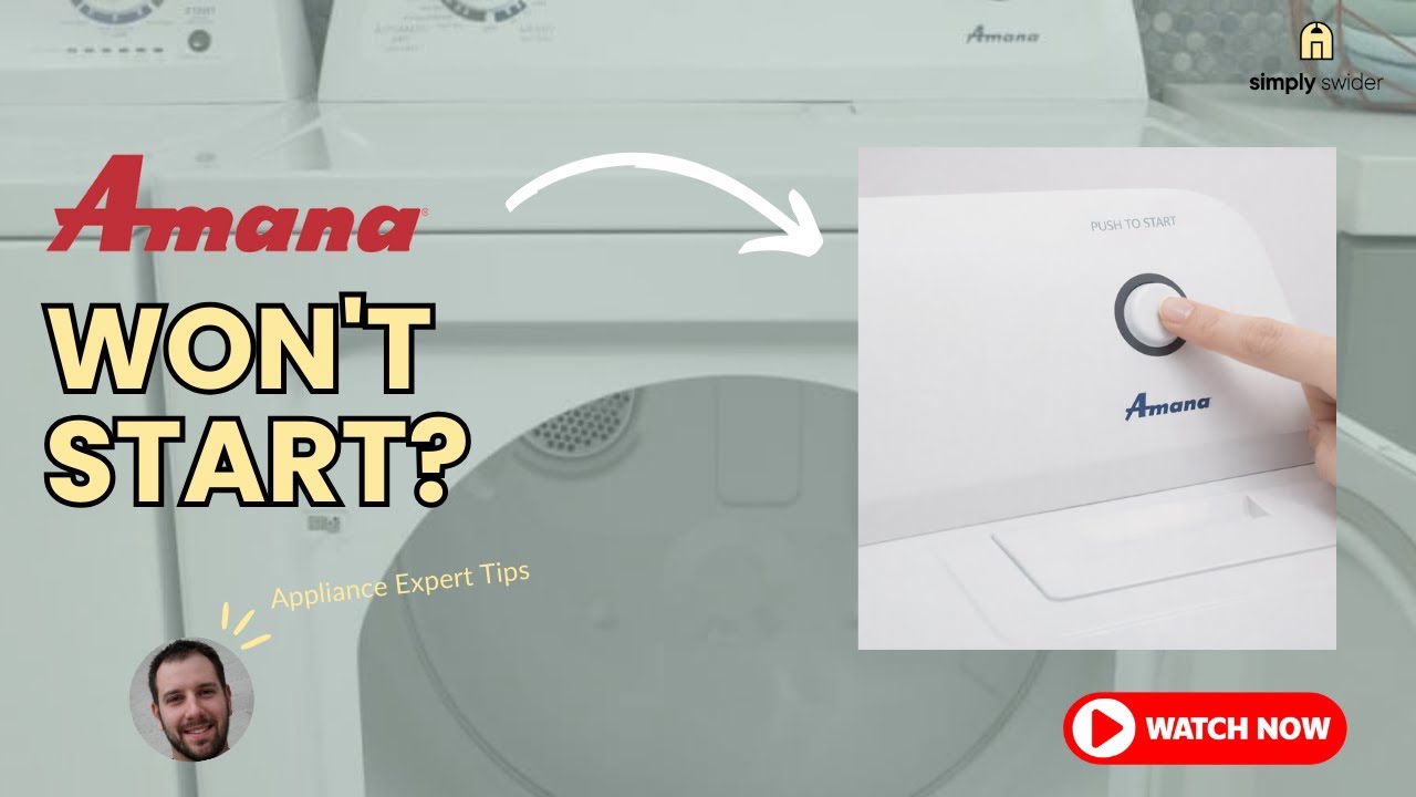 Amana Dryer Won't Start? 5 Fixes That Work (90% Success Rate!)