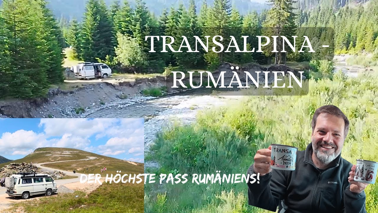 Transalpina – Die höchste Straße Rumäniens im VW Bus!