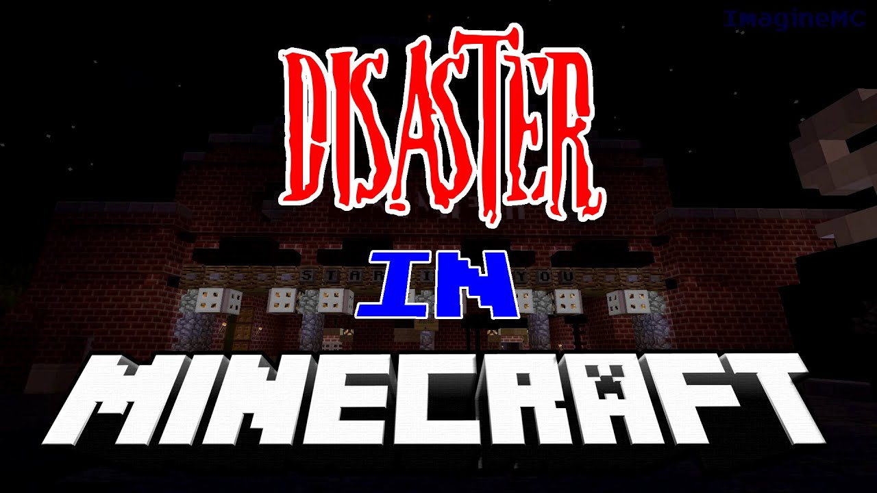 Minecraft - DISASTER! the Ride