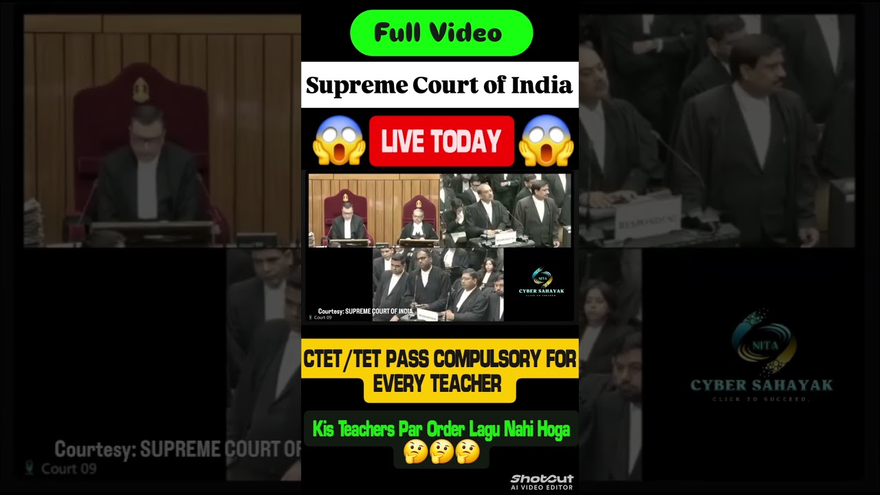 CTET/TET Compulsory For Teachers | Supreme Court of India Order Today | SC Live #ctet #tet #order
