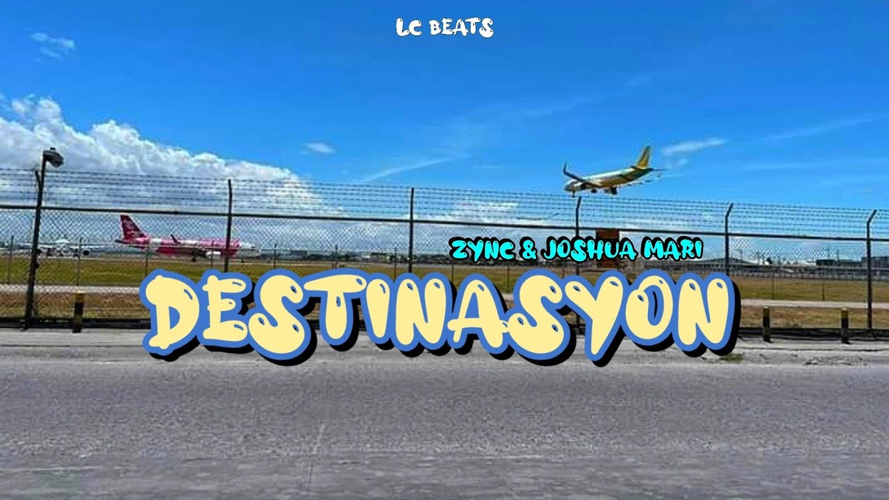 Destinasyon - Zync & Joshua Mari | (Official Lyric Video)