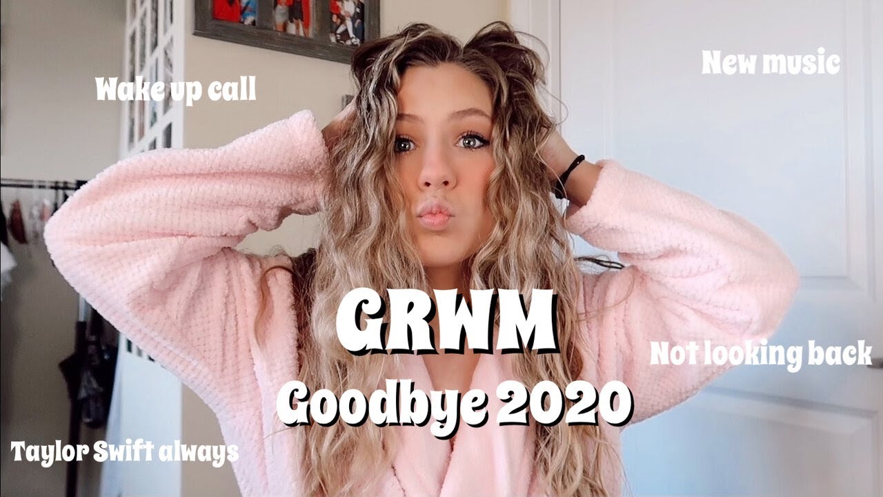 GRWM, reflecting on 2020 and the things I've learned