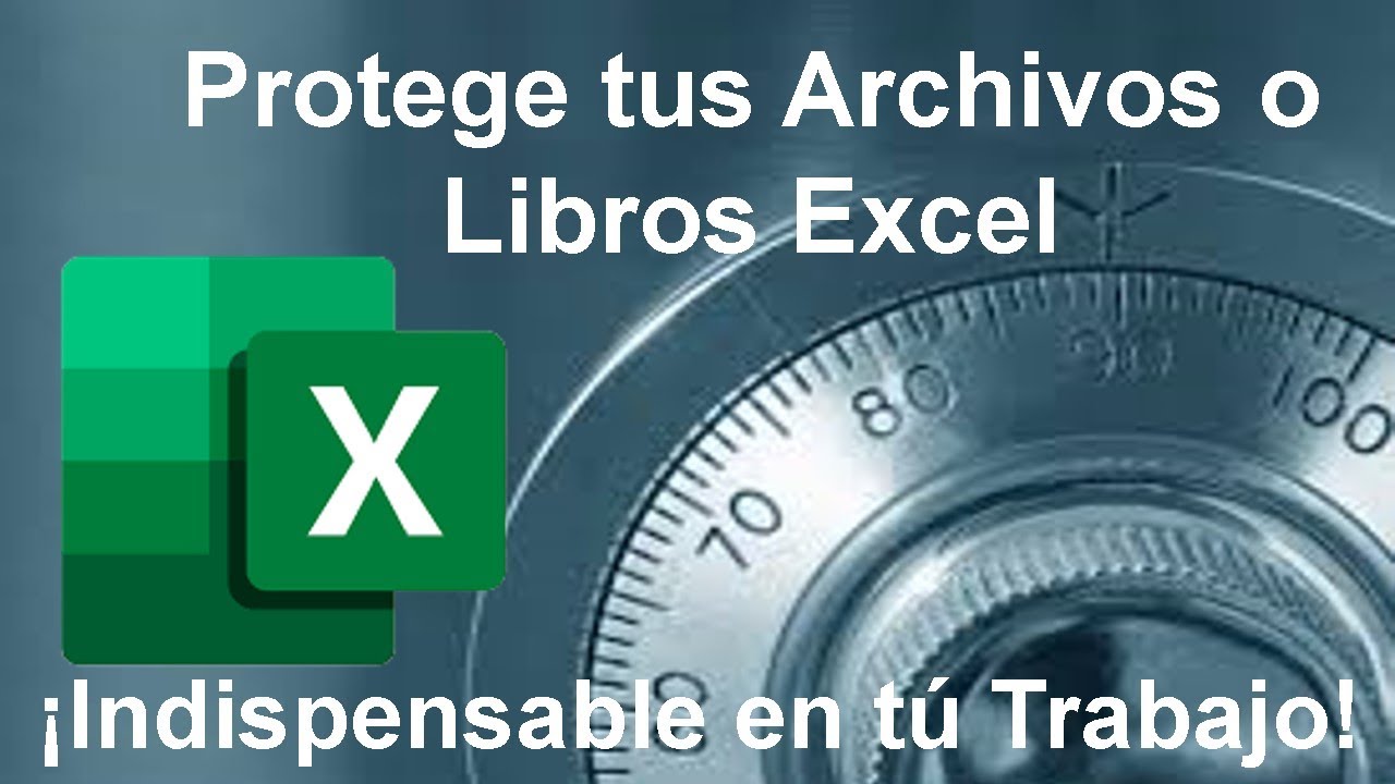 Como Proteger Tus Archivo o Libros Excel Confidenciales Para Que No Sean Copiados o Alterados .