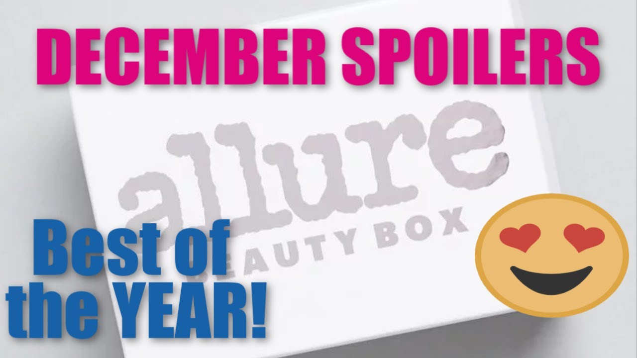ALLURE DECEMBER SPOILERS!  BEST OF THE YEAR! Allure Beauty Box 2019