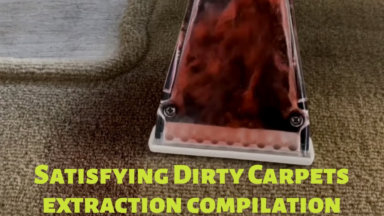 Satisfying Dirty Carpets Extraction Compilation