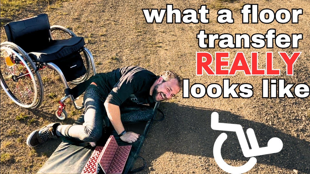 Wheelchair Camping Disaster: The Truth About Floor Transfers