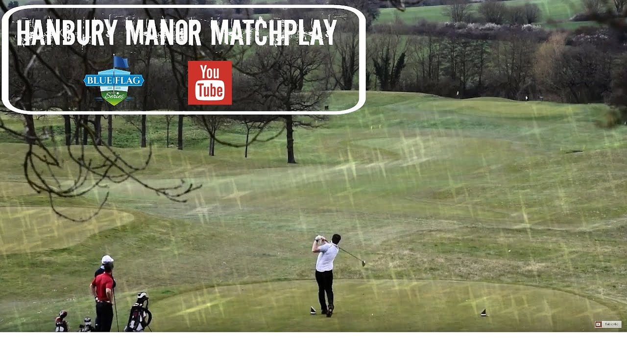 HANBURY MANOR GOLF COURSE  VLOG Part 1 (2016)