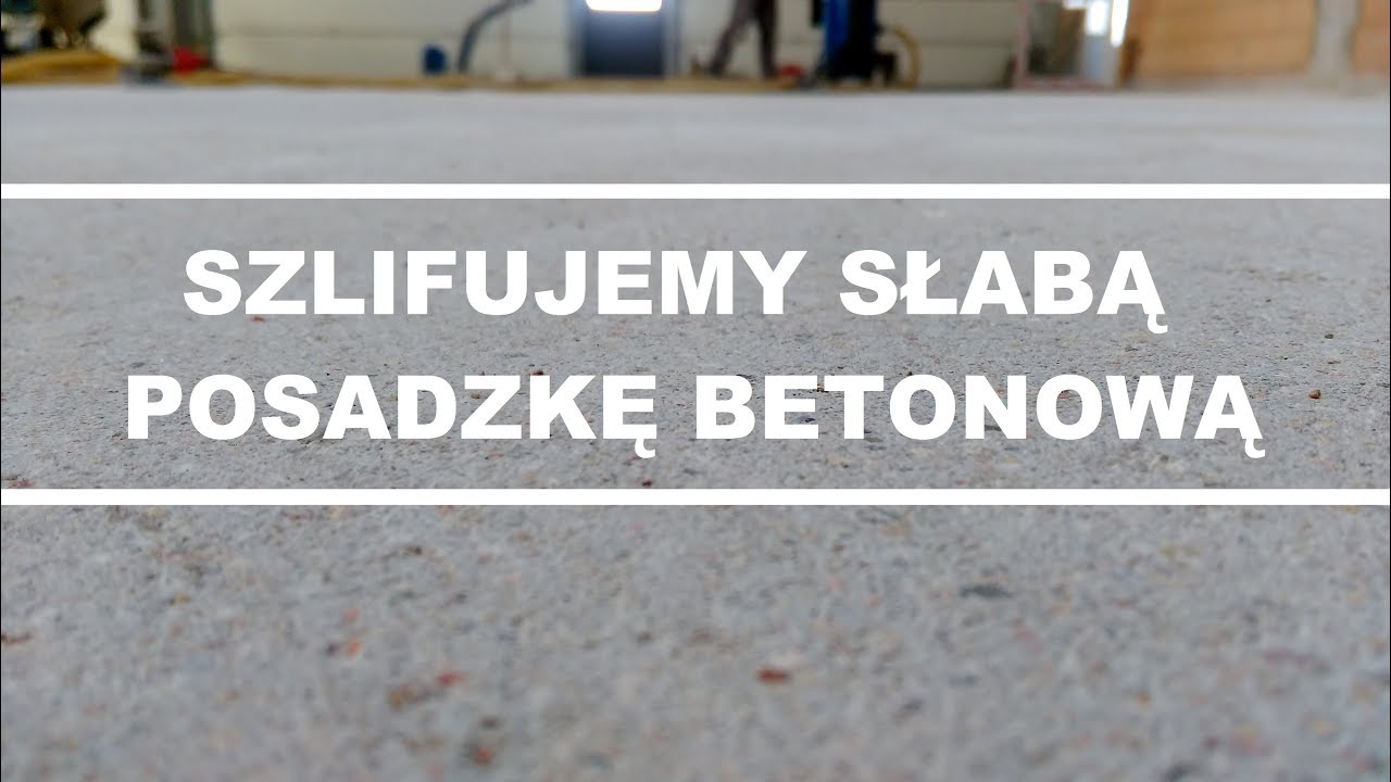 Jak usunąć słabą, pylącą warstwę z posadzki betonowej? odc.2