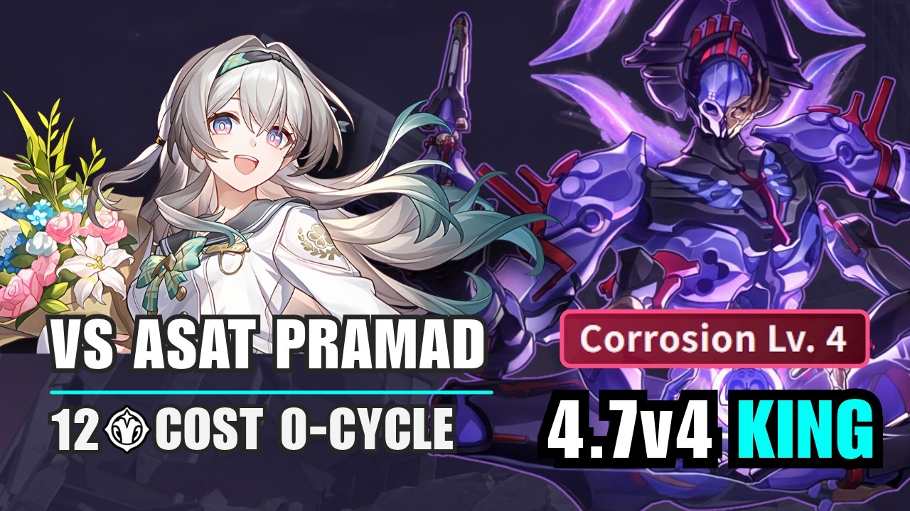 [4.7 V4] Firefly 0-Cycles Asat Pramad Corrosion Lv.4 | 12(+) Cost | King Anomaly Arbitration