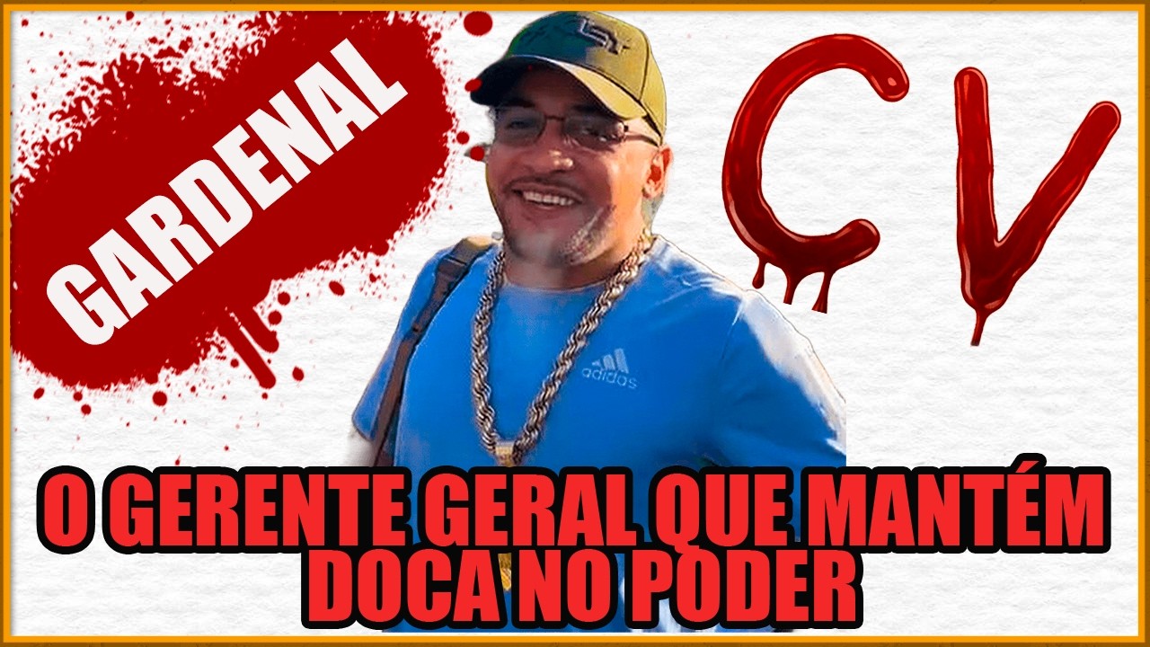 A HIST&Oacute;RIA DE GARDENAL, O GERENTE-GERAL DO CV NA GUERRA DE EXPANS&Atilde;O