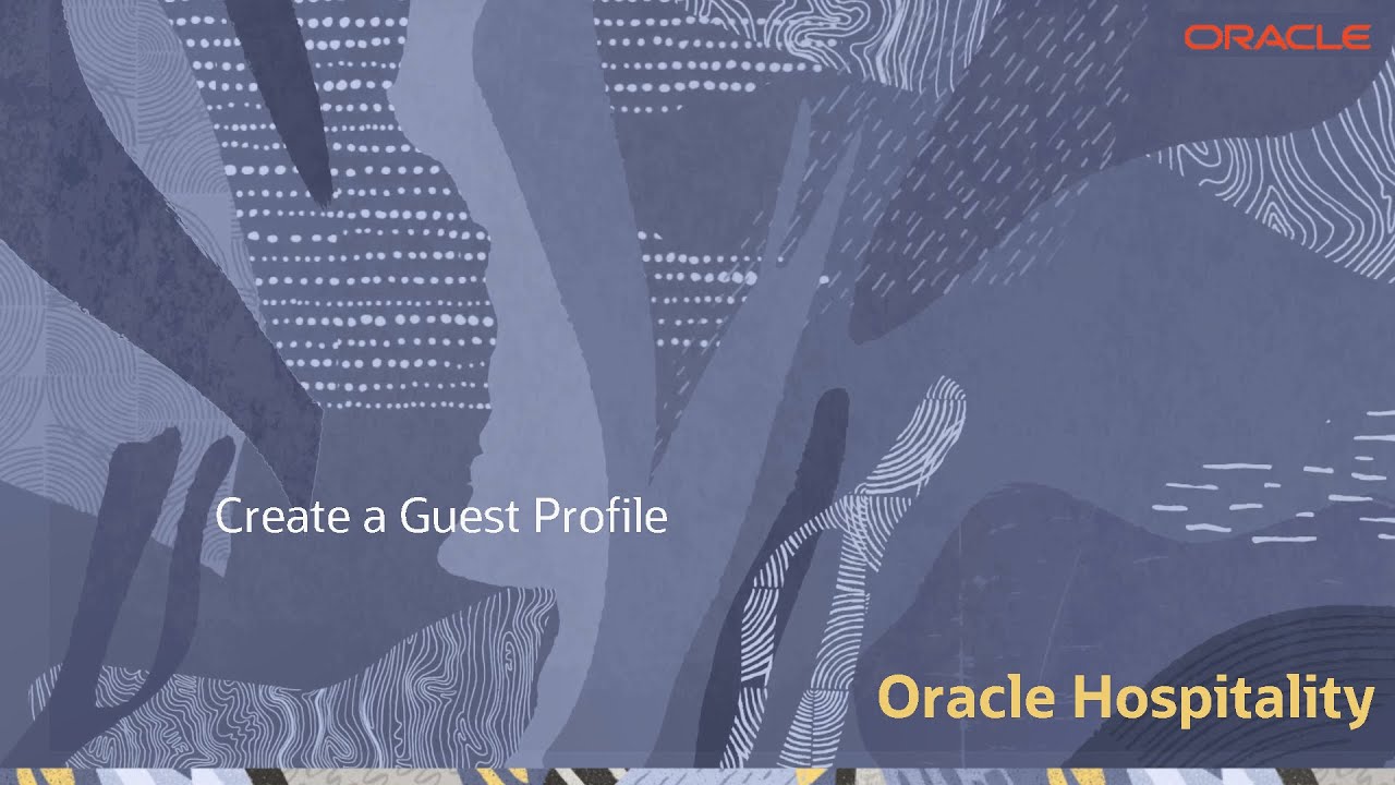 Hospitality Documentation&ndash;OPERA Cloud: Create a Guest Profile