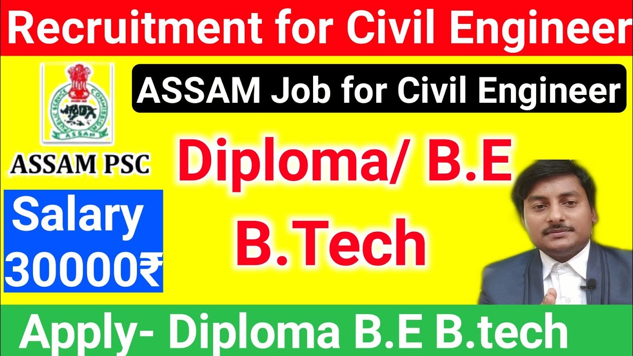 Assam Public Service Commission recruitment for civil engineer | ASSAM civil engineer job 2020