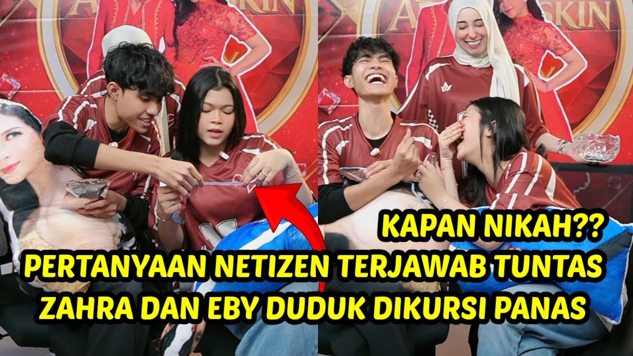Zahra dan eby jawab semua pertanyaan pertanyaan netizen