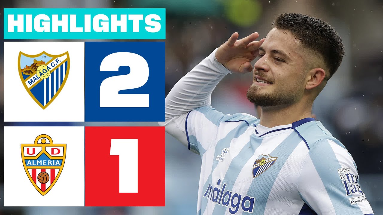 M&Aacute;LAGA CF 2 - 1 UD ALMER&Iacute;A | RESUMEN LALIGA HYPERMOTION