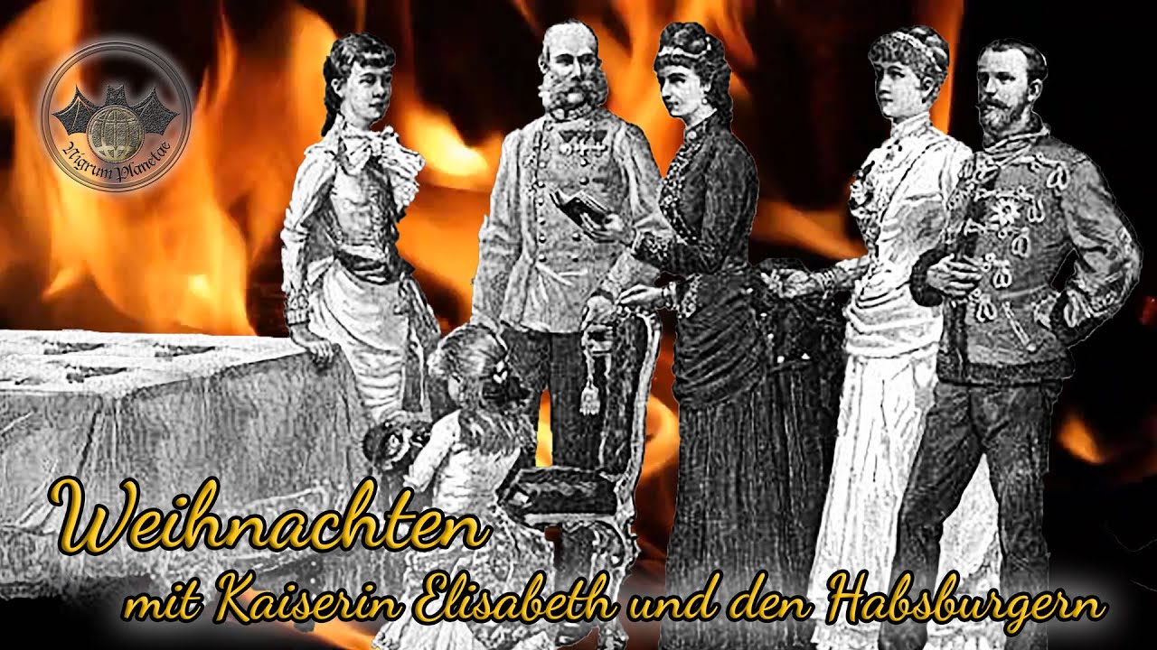 Oh du Fröhliche? Weihnachten mit Kaiserin Elisabeth und den Habsburgern / Nigrum Planetae