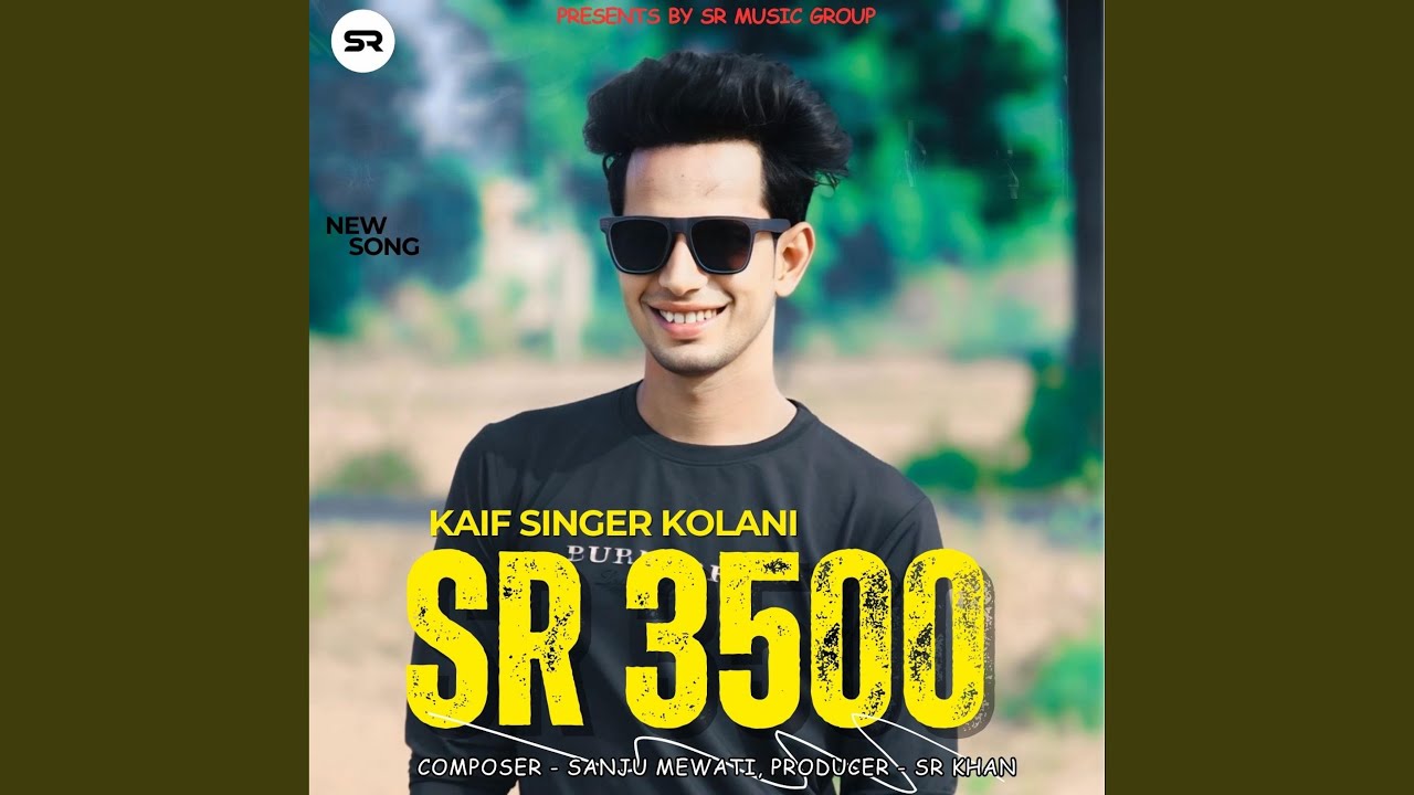Kaif Singer Kolani SR 3500 (feat. Kaif Singer Kolani)