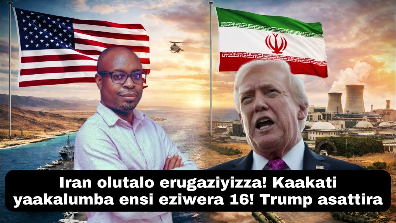 Iran olutalo erugaziyizza! Yaakalumba ensi eziwera 16! Trump asattira - Dr Sam Kazibwe