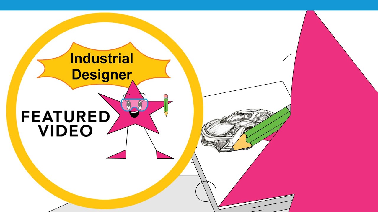 Industrial Designer Career Overview | Career Girls