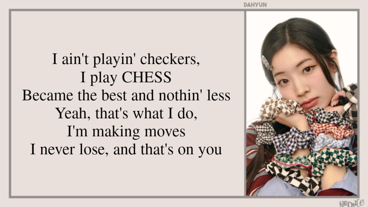 DAHYUN (다현) - CHESS (Lyrics)
