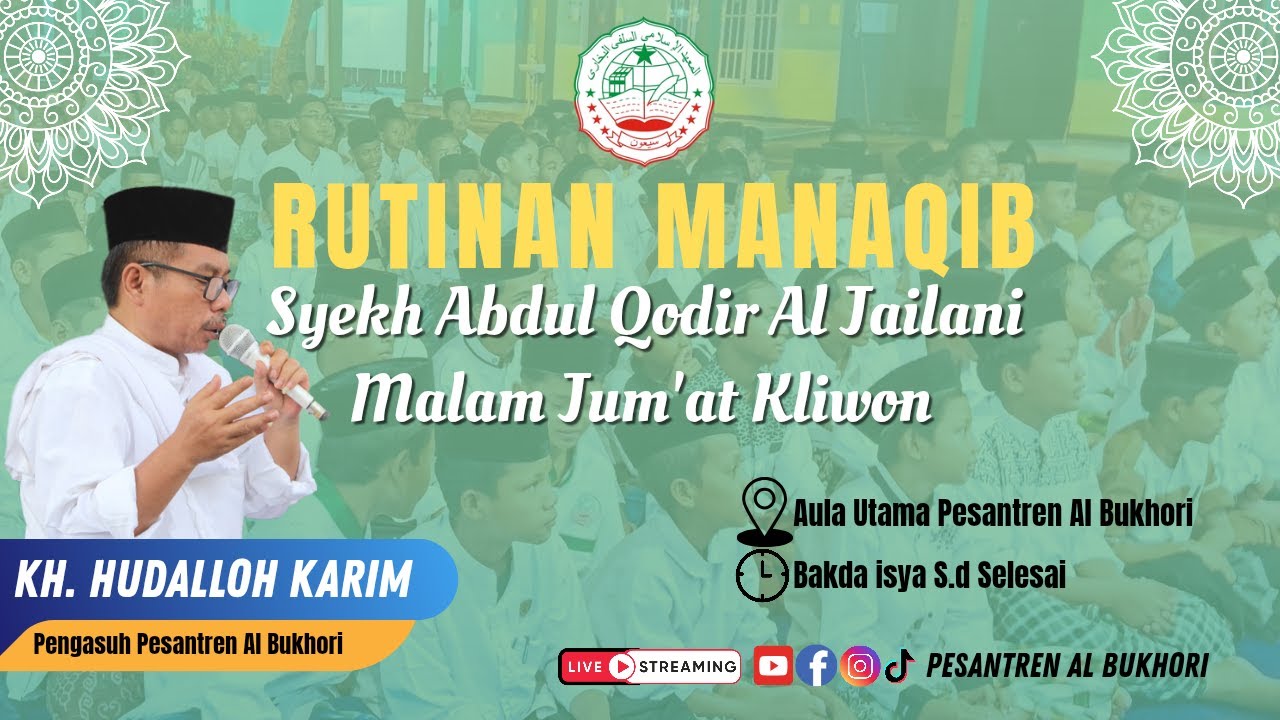 🔴Live Pembacaan Maulid Ad Diba'i & Manakib Syekh Abdul Qodir Al Jailani | Malam Jum'at Kliwon.