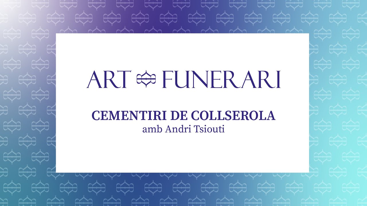 CEMENTIRI DE COLLSEROLA | Art Funerari | Universitat de Barcelona