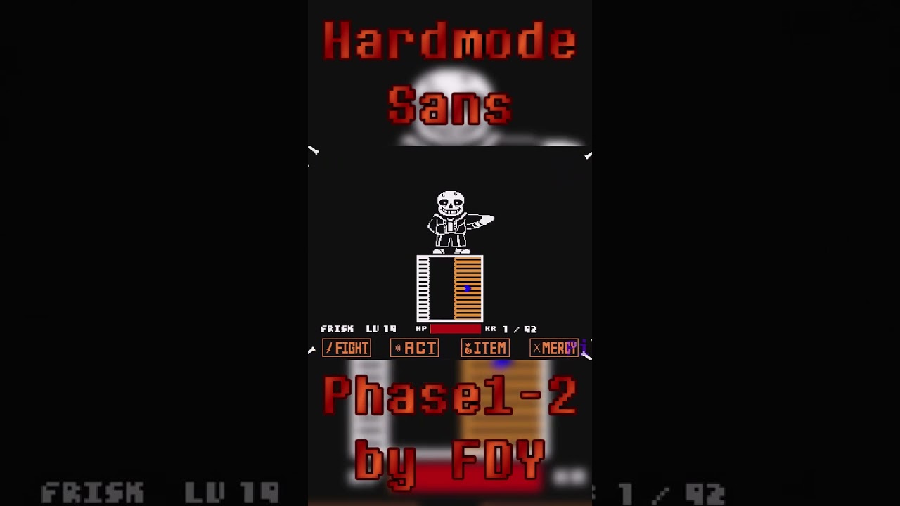UnderTale Hard Mode Sans Fight Phase1-2 by FDY IN ONE RUN 