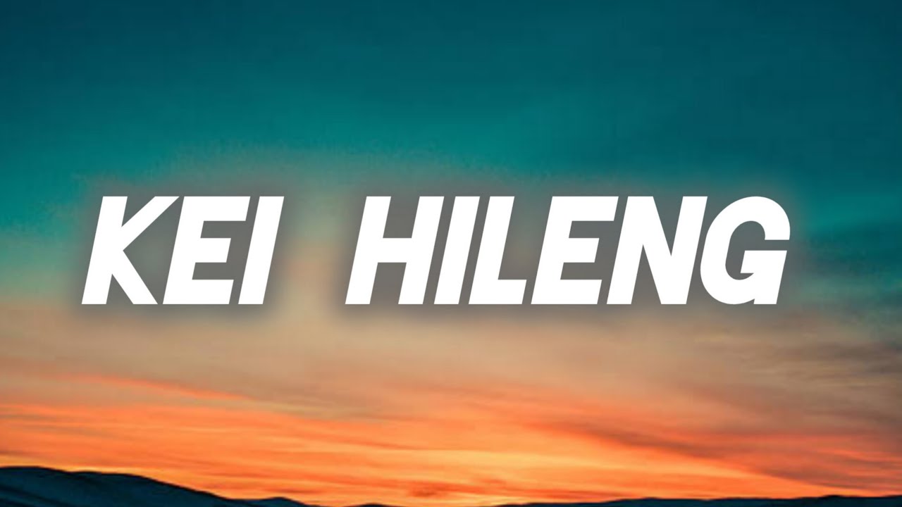 Kei Hileng || New Kuki Song || Lyric Video(Turn on CC for english subtitle)