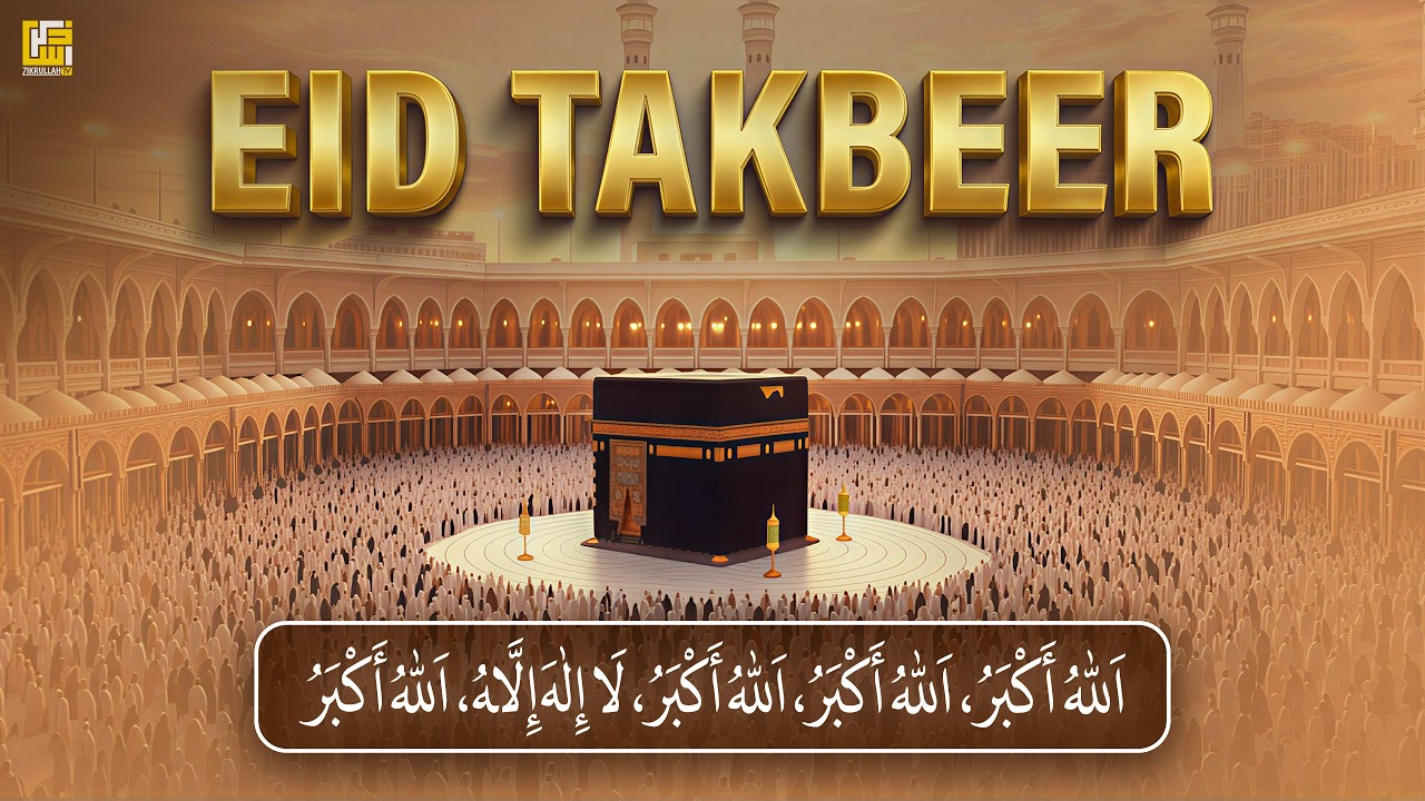 Viral Eid-ul-Fitr Takbeer 2026 | Heart Melting Voice | Allahu Akbar Allahu Akbar La ilaha illallah