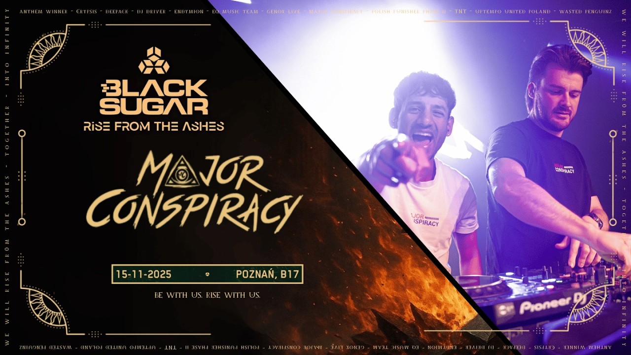 MAJOR CONSPIRACY | RISE FROM THE ASHES | Poznań, BLACK SUGAR