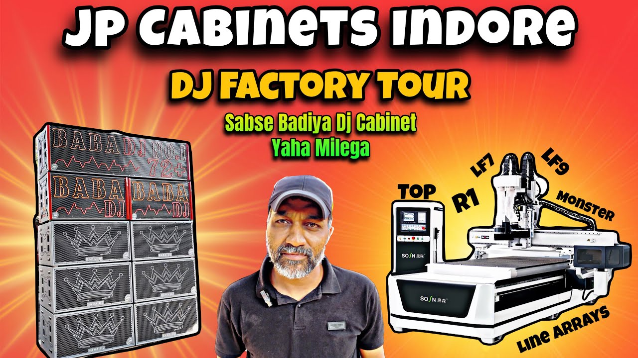JP Cabinets Indore || Dj Cabinet Factory का Full Tour 🔊