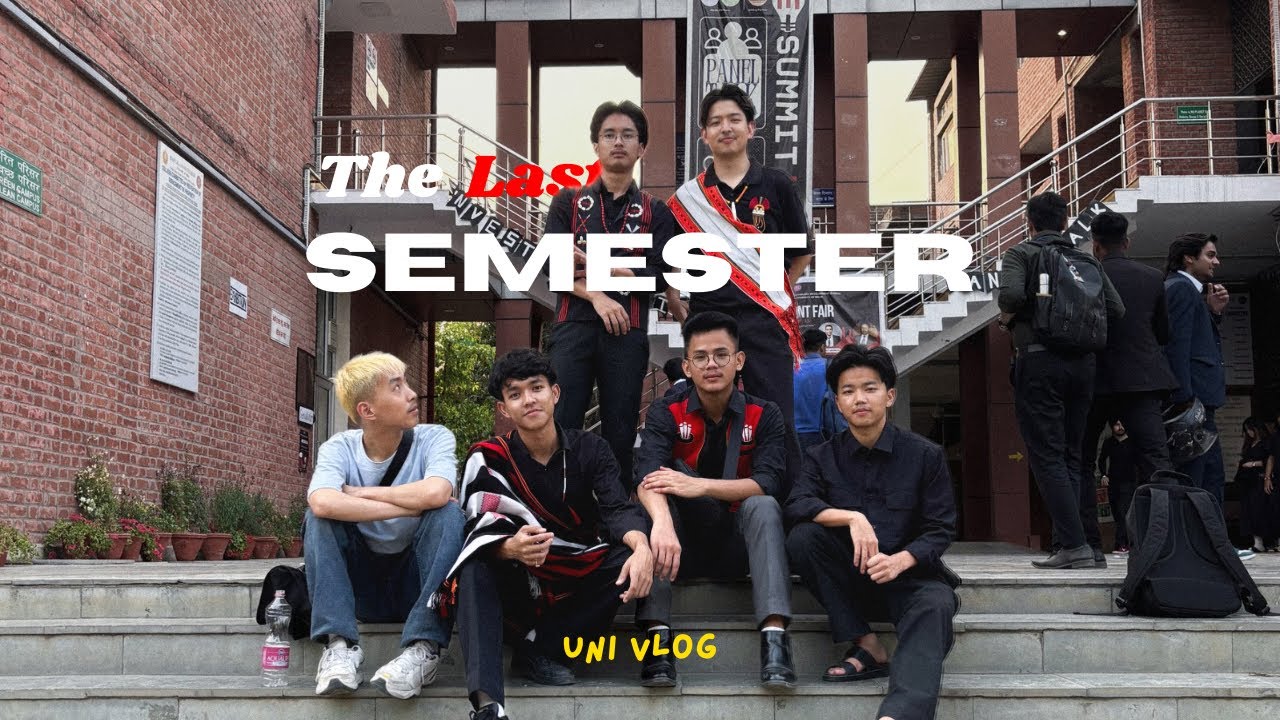 Uni days | The Last Semester | Delhi university