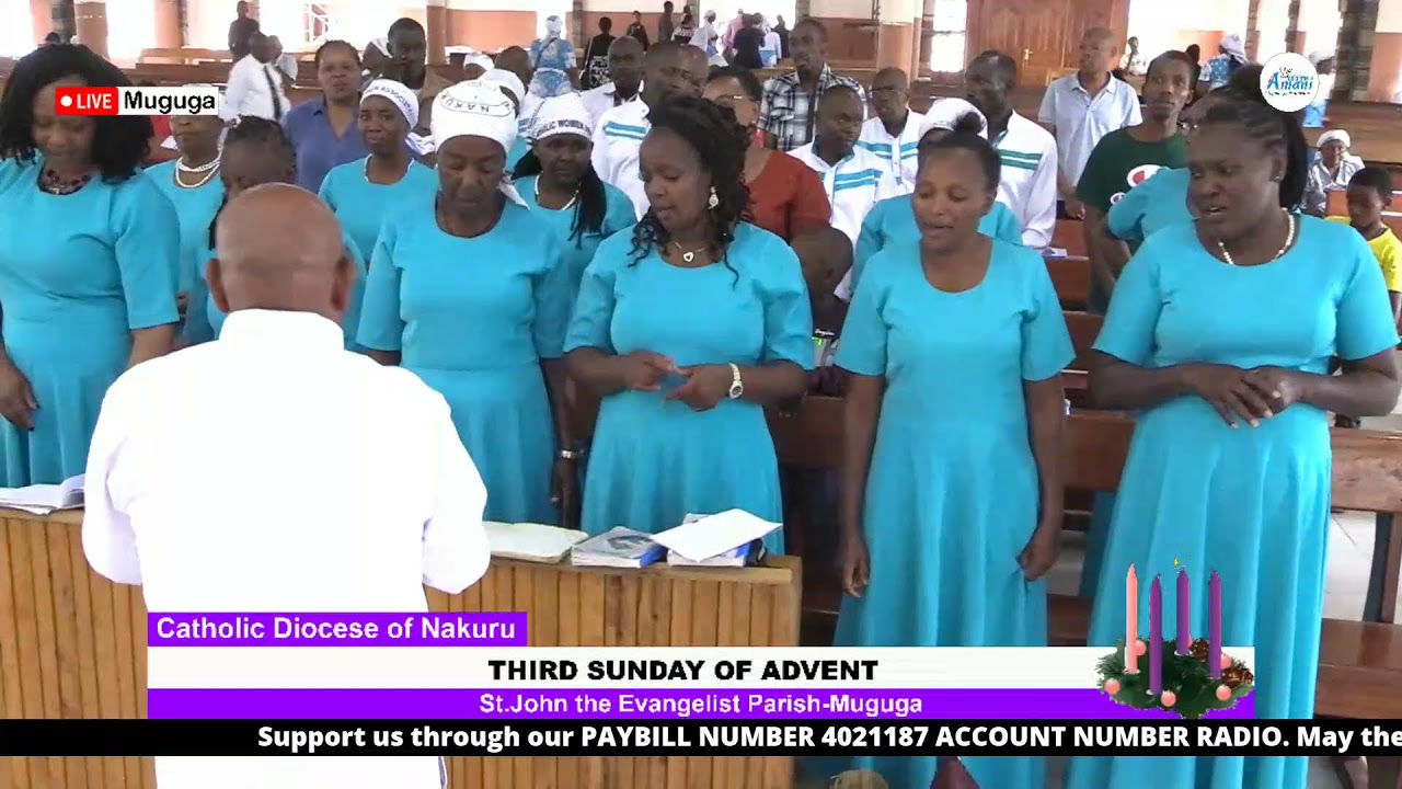 LIVE | Third Sunday of Advent | St.John the Evangelist Parish- Muguga.