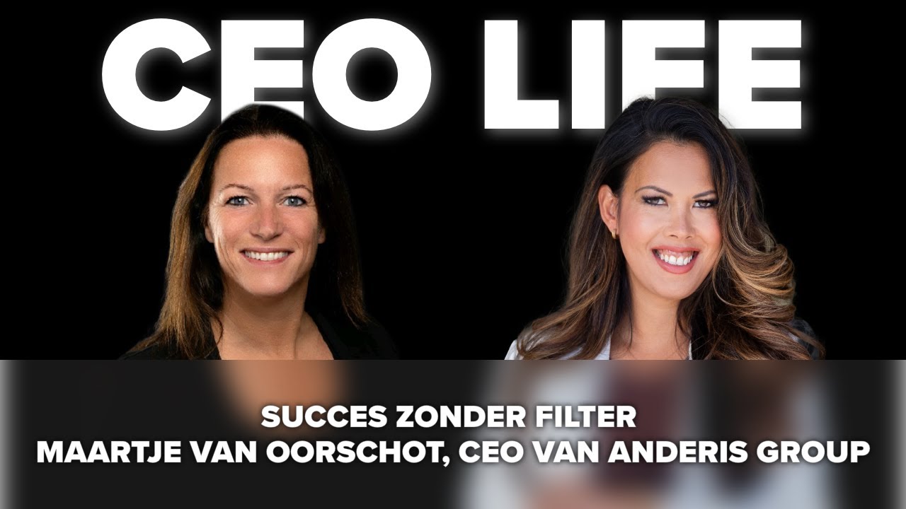 CEO Life: met Maartje van Oorschot, CEO van Anderis.