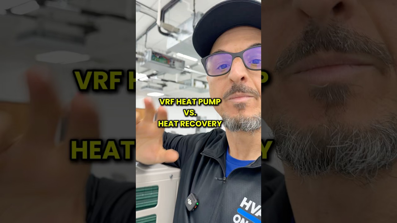 Understanding VRF heat pumps versus VRF heat recovery systems ￼