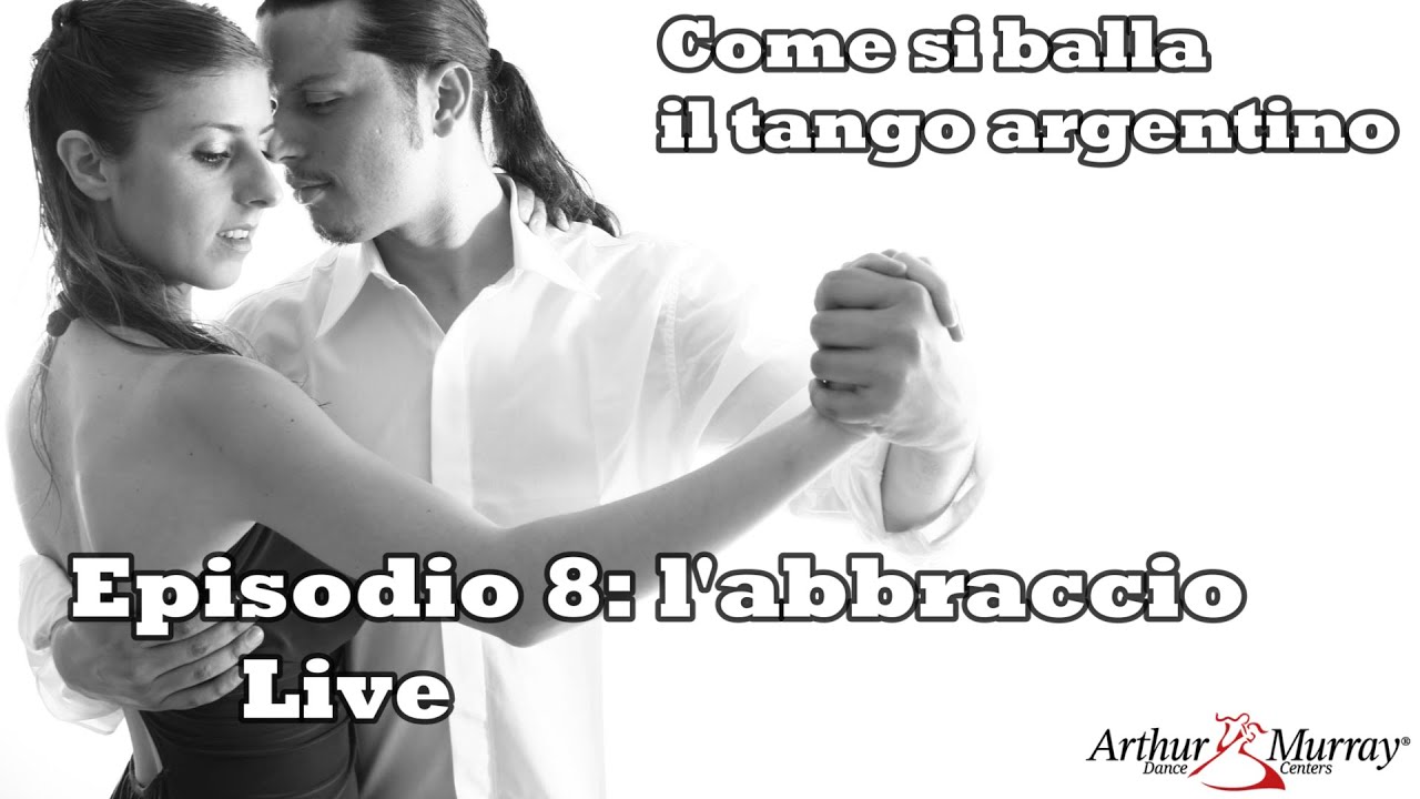 L'abbraccio nel tango argentino | Arthur Murray Firenze | Giuliano Scarpati