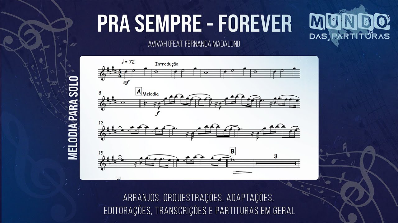 Pra Sempre - Forever - Avivah🎺Partitura Melódica Sax Alto, Sax Tenor, Sax Soprano, Clarinete, Flauta