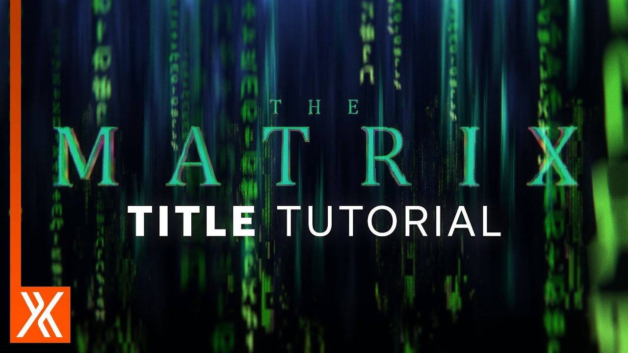 Create a MATRIX Title Sequence | HitFilm Tutorial