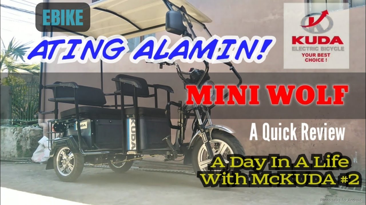 KUDA EBIKE MINI WOLF: ATING ALAMIN | A Day In A Life With McKUDA | @bakutetv | #Episode2