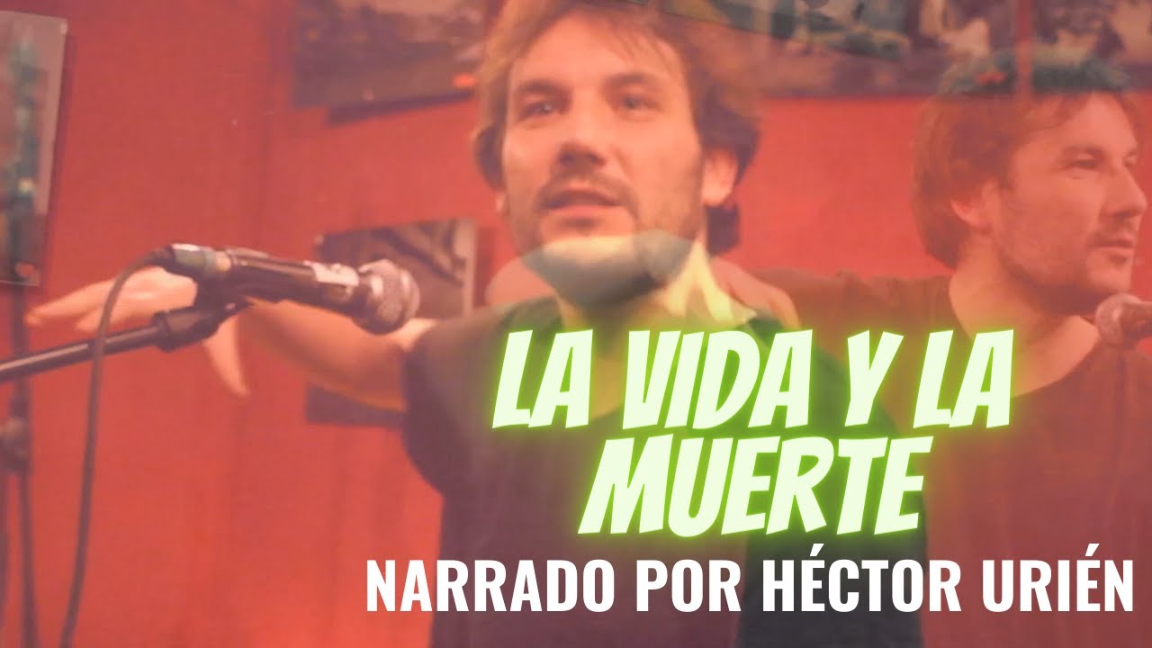 Vida y muerte | narrado por Héctor Urién