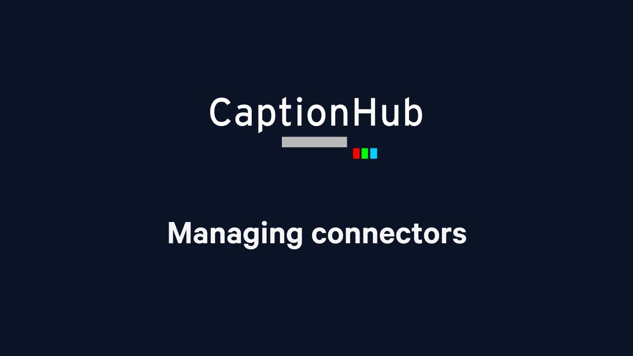 Tutorial: Managing connectors