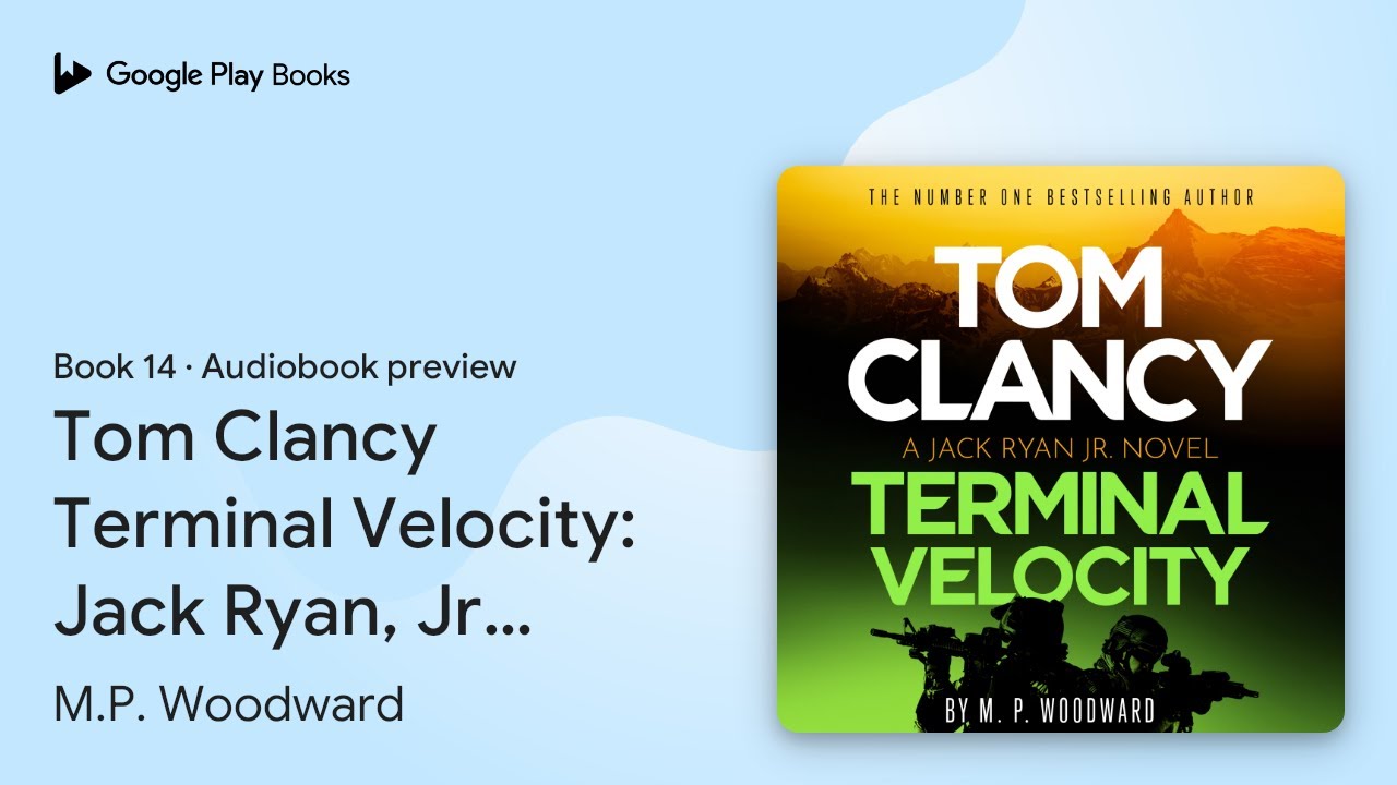 Tom Clancy Terminal Velocity: Jack Ryan, Jr.… by M.P. Woodward · Audiobook preview