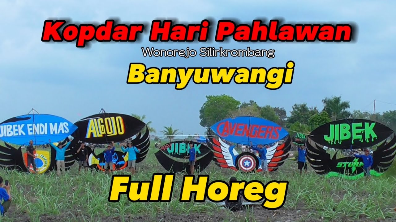 Full Layangan Horeg Kopdar Sowangan Indonesia Wonorejo Banyuwangi