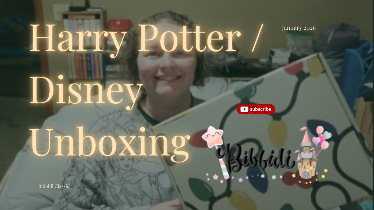 Harry Potter / Disney Unboxing | Bibbidi Classic | January 2026