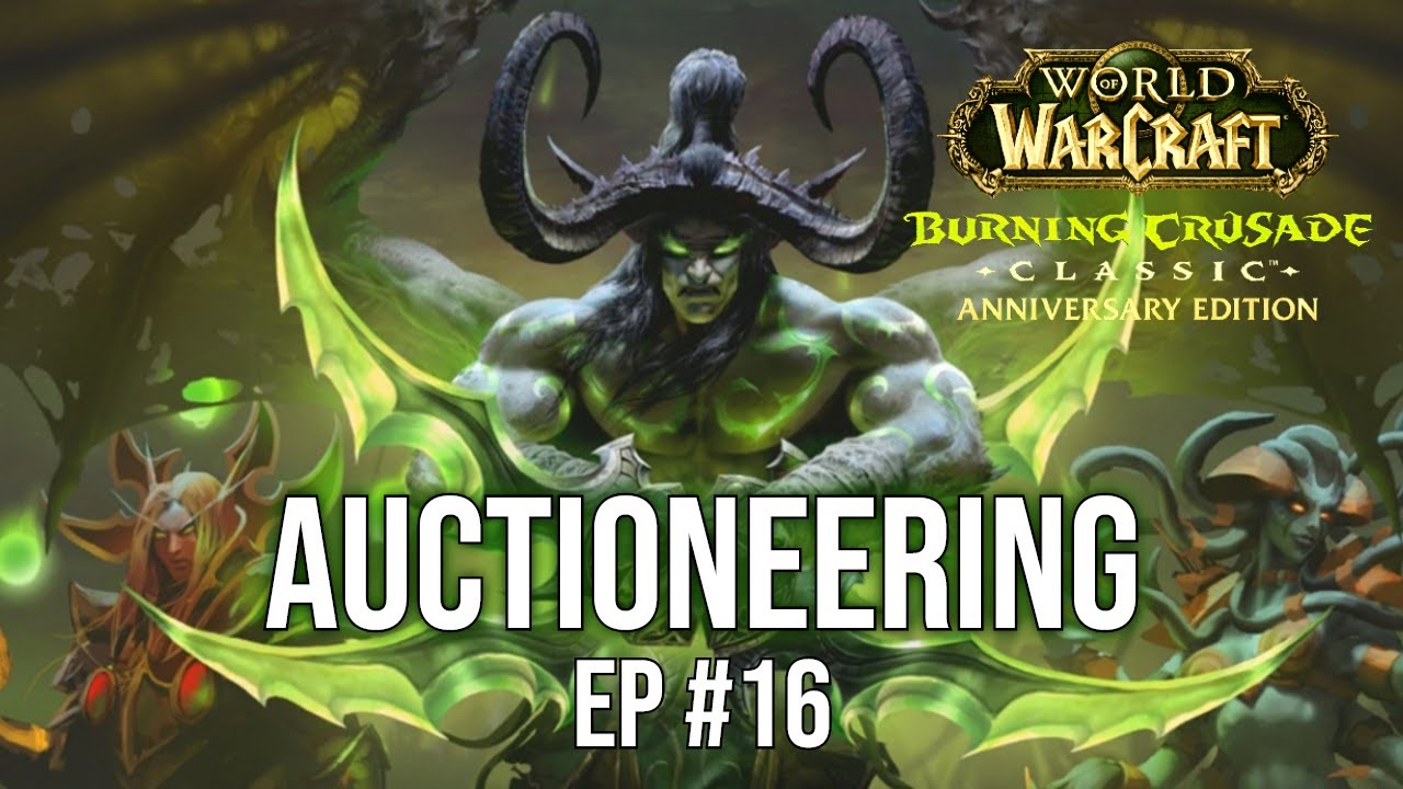 HOW TO AUCTIONEER in World of Warcraft Classic Anniversary The Burning Crusade