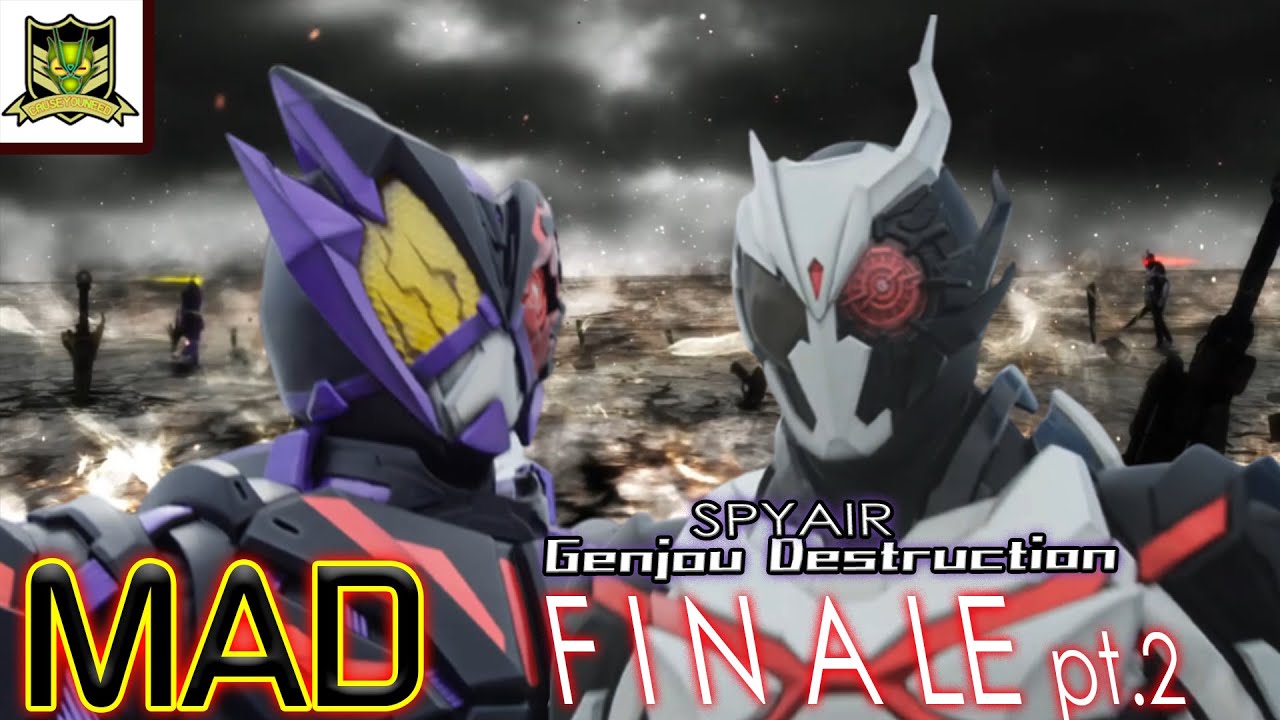【MAD】♪ SPYAIR - Genjou Destruction♪ Kamen Rider Zero One - 